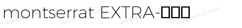 montserrat EXTRA字体转换